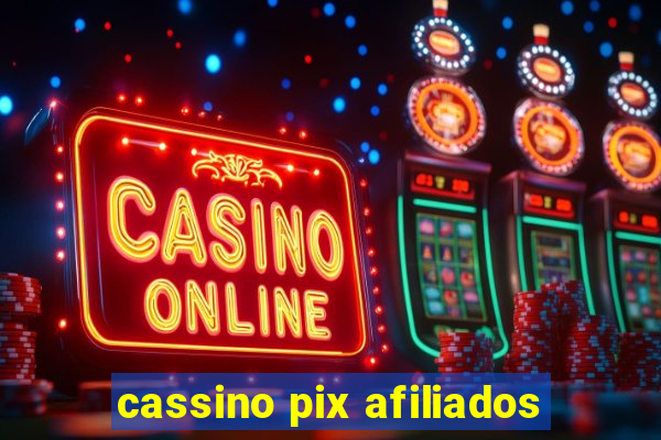 cassino pix afiliados